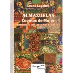 Almazuelas: Cuentos De Mujer