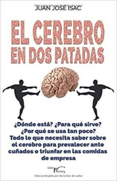 El Cerebro En Dos Patadas