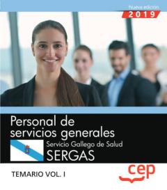 Personal De Servicios Generales. Servicio Gallego De Salud. Sergas. Temario Vol.i