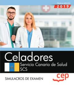 Celadores. Servicio Canario De Salud. Servicio Canario De Salud Simulacros De Examenes