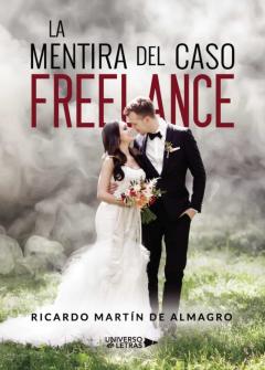 Libro, Audiolibro La Mentira Del Caso Freelance La Mentira Del Caso Freelance