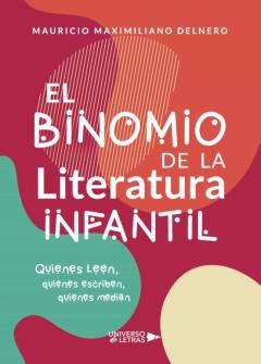 Libro, Audiolibro El Binomio De La Literatura Infantil El Binomio De La Literatura Infantil