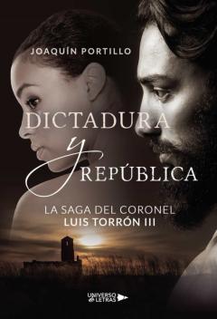 Libro, Audiolibro La Saga Del Coronel Luis Torrón Iii La Saga Del Coronel Luis Torrón Iii