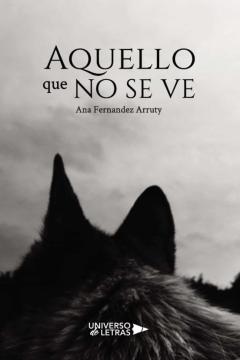 Aquello Que No Se Ve