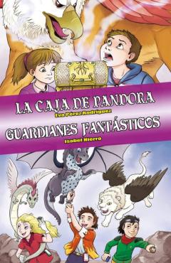 Ómnibus La Caja De Pandora - Guardianes Fantásticos