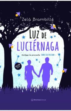 Luz De Luciernaga + Somos Electricidad