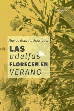 Las Adelfas Florecen En Verano