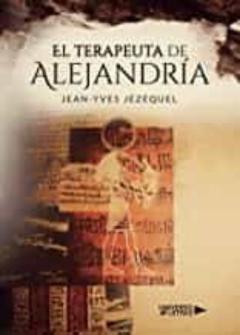 El Terapeuta De Alejandría