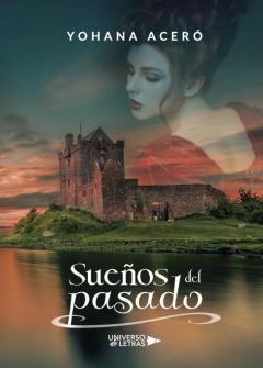 Sueños Del Pasado