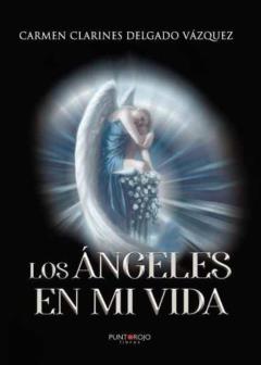 Los Ángeles En Mi Vida