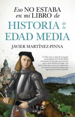 Eso No Estaba En Mi Libro De Historia De La Edad Media
