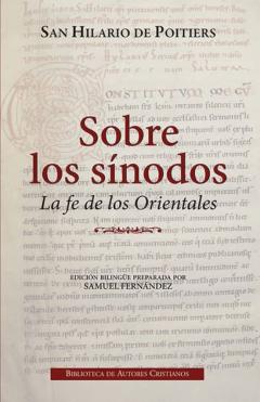 Sobre Los Sinodos: La Fe De Los Orientales