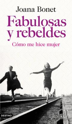 Libro, Audiolibro Fabulosas Y Rebeldes Fabulosas Y Rebeldes