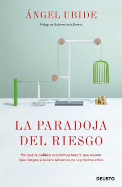 La Paradoja Del Riesgo