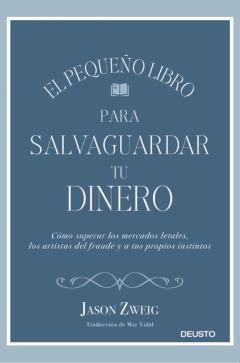 Libro, Audiolibro El Pequeño Libro Para Salvaguardar Tu Dinero El Pequeño Libro Para Salvaguardar Tu Dinero