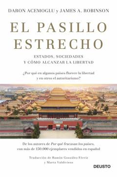 Libro, Audiolibro El Pasillo Estrecho: Estados, Sociedades Y Como Alcanzar La Libertad El Pasillo Estrecho: Estados, Sociedades Y Como Alcanzar La Libertad