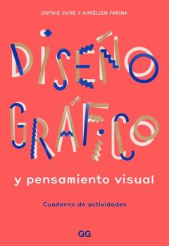 Libro, Audiolibro Diseño Gráfico Y Pensamiento Visual Diseño Gráfico Y Pensamiento Visual
