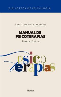 Manual De Psicoterapias: Teorias Y Tecnicas