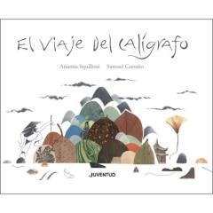 El Viaje Del Caligrafo