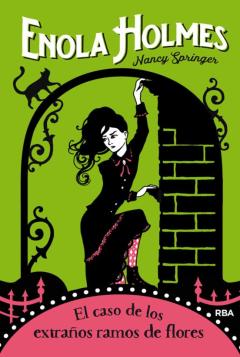 Libro, Audiolibro Enola Holmes 3 - El Caso De Los Extraños Ramos De Flores Enola Holmes 3 - El Caso De Los Extraños Ramos De Flores
