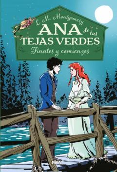 Libro, Audiolibro Ana De Las Tejas Verdes 6 - Finales Y Comienzos Ana De Las Tejas Verdes 6 - Finales Y Comienzos