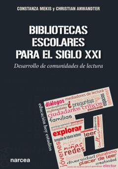Bibliotecas Escolares Para El Siglo Xxi