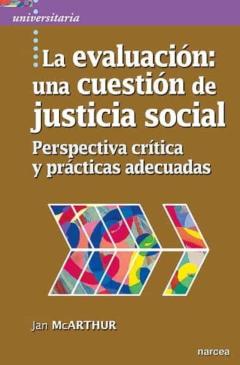 La Evaluación: Una Cuestión De Justicia Social
