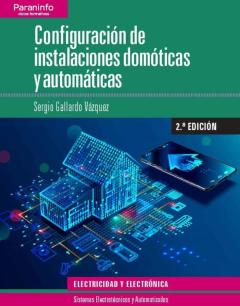 Libro, Audiolibro Configuracion De Instalaciones Domoticas Automaticas 2ª Ed. Configuracion De Instalaciones Domoticas Automaticas 2ª Ed.