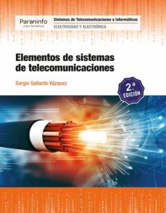 Libro, Audiolibro Elementos De Sistemas De Telecomunicaciones (2ª Edición 2019) Elementos De Sistemas De Telecomunicaciones (2ª Edición 2019)