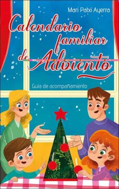 Libro, Audiolibro Calendario Familiar De Adviento Calendario Familiar De Adviento