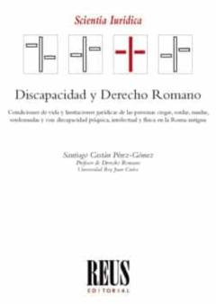 Discapacidad Y Derecho Romano
