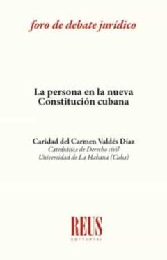 Persona En La Nueva Constitucion Cubana