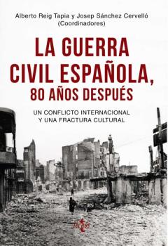 Libro, Audiolibro La Guerra Civil Española 80 Años Después La Guerra Civil Española 80 Años Después