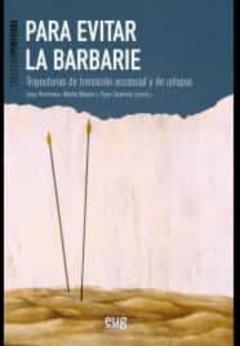 Para Evitar La Barbarie