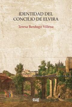 Identidad Del Concilio De Elvira