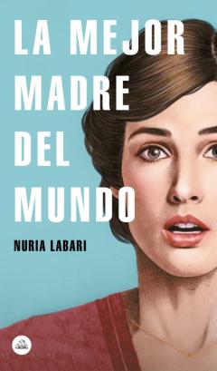 La Mejor Madre Del Mundo