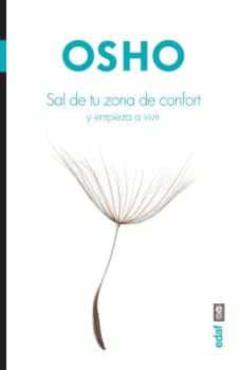 Sal De Tu Zona De Confort Y Empieza A Vivir