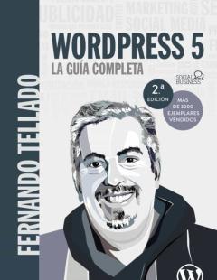 Wordpress 5: La Guía Completa