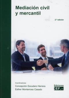 Mediacion Civil Y Mercantil (2ª Ed)