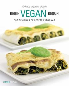 Libro, Audiolibro Begin Vegan Begun Begin Vegan Begun