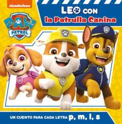 Un Cuento Para Cada Letra: P, M, L, S (Paw Patrol Patrulla Cani Na)