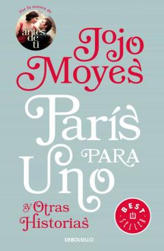 París Para Uno Y Otras Historias