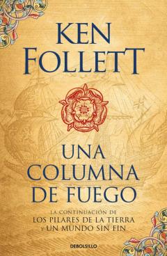 Libro, Audiolibro Una Columna De Fuego (Saga Los Pilares De La Tierra 3) Una Columna De Fuego (Saga Los Pilares De La Tierra 3)