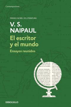 El Escritor Y El Mundo: Ensayos