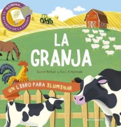 La Granja: Un Libro Para Iluminar