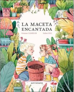 Libro, Audiolibro La Maceta Encantada La Maceta Encantada