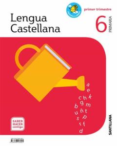 Lengua 6º Educacion Primaria Saber Hacer Ed 2019 Cast.
