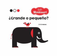 Libro, Audiolibro Baby Montessori ¿Grande O Pequeño? (Vvkids) Baby Montessori ¿Grande O Pequeño? (Vvkids)