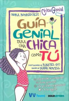 Libro, Audiolibro Guia Genial Para Una Chica Como Tu Guia Genial Para Una Chica Como Tu