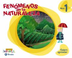 Quiero Aprender Infantil 3 Años Nivel 1 Fenómenos De La Naturaleza Cast Ed 2019